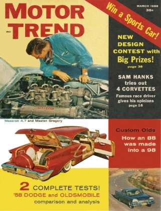 MOTOR TREND 1958 MAR - OLDS, CHP's DODGE, HANAS TEST CORVETTES